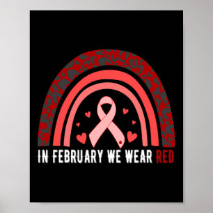 In February We Wear Red Heart Disease Awareness Mo Poster