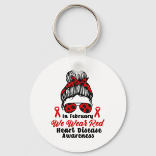 In February We Wear Red Messy Bun Heart Disease Aw Key Ring