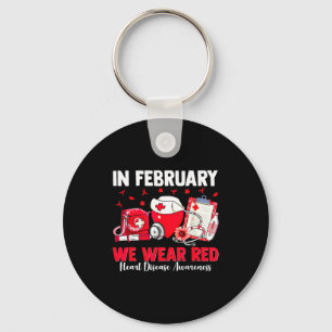 In February We Wear Red Nurse Life Heart Disease A Key Ring
