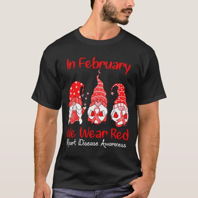 In February We Wear Red Three Gnomes Heart Disease T-Shirt (Front)