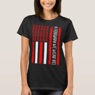 In February We Wear Red USA Flag Red Ribbon Heart T-Shirt