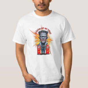 In Gasoline We Trust T-Shirt