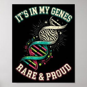 In genes rare and proud zebra dna warrior support poster