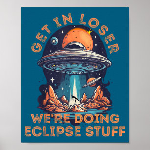 In Get Loser Alien Abduction Solar Poster