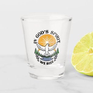 In God’s Spirit We Rise – Faith and Freedom Shot Glass