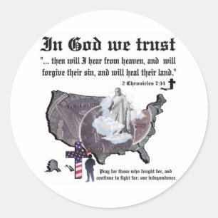 IN GOD WE TRUST - 2 Chronicles 7:14 Classic Round Sticker
