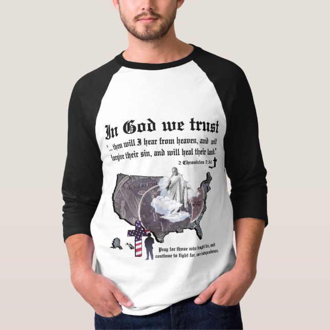 IN GOD WE TRUST - 2 Chronicles 7:14 T-Shirt (Front)