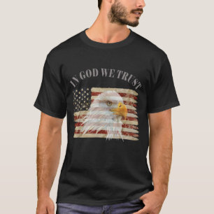 In God We Trust American Respect T-Shirt