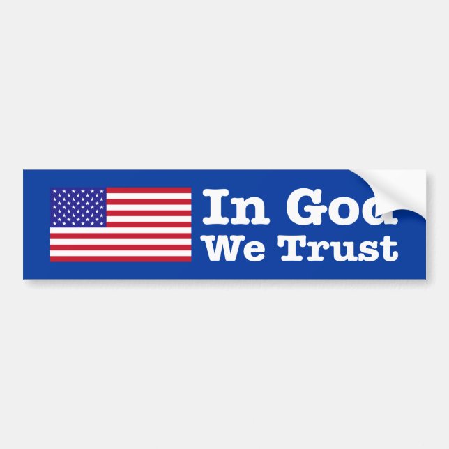 “IN GOD WE TRUST” BUMPER STICKER (Front)