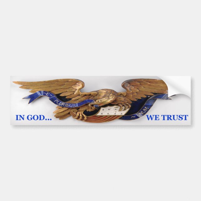 In GOD We Trust Bumper Sticker (Front)