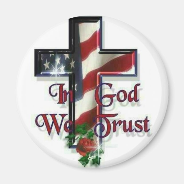In God we trust Magnet (Front)