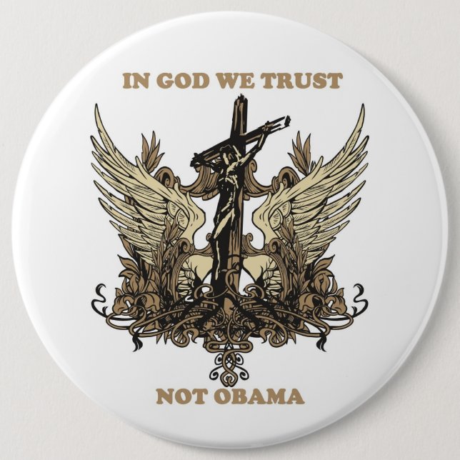 In God We Trust-Not Obama 6 Cm Round Badge (Front)