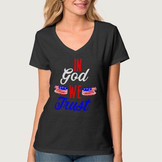 In God We Trust Patriotic Christian 4th of July US T-Shirt (Front)
