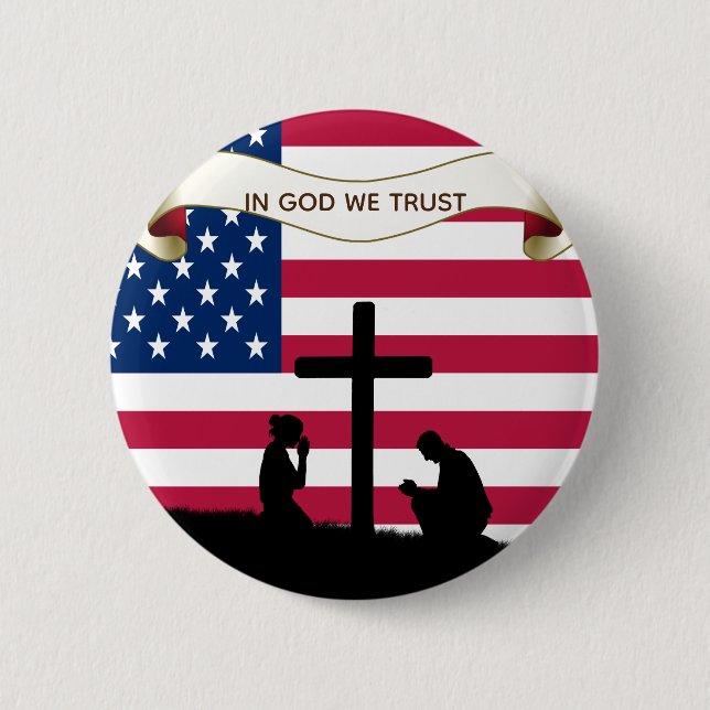 In God We Trust Praying for America Pinback 6 Cm Round Badge (Front)
