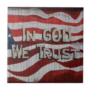 In God We Trust Rustic Barn Board American Flag Tile