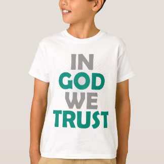 In God We Trust T-Shirt