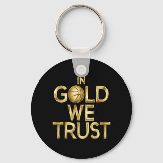 In Gold Trust Basball Fans Graphic Men Women Kids Key Ring