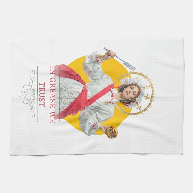 In Grease We Trust. Saint of the Kitchen  Tea Towel (Horizontal)