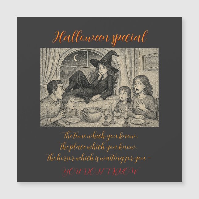 In Halloween welcome the witches! (Front)