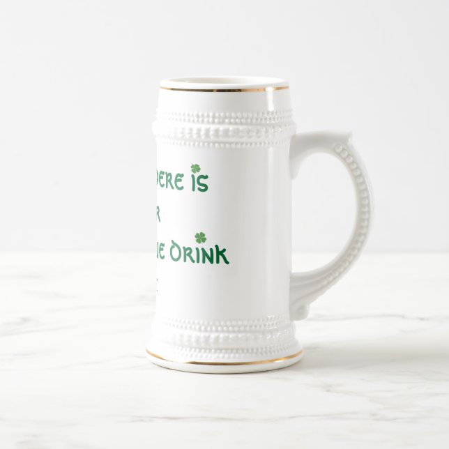 in heaven there is no beer beer stein (Right)