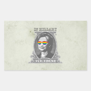 In Hillary we Trust Rectangular Sticker