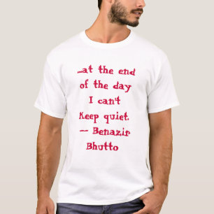 IN HONOR OF BHUTTO T-Shirt
