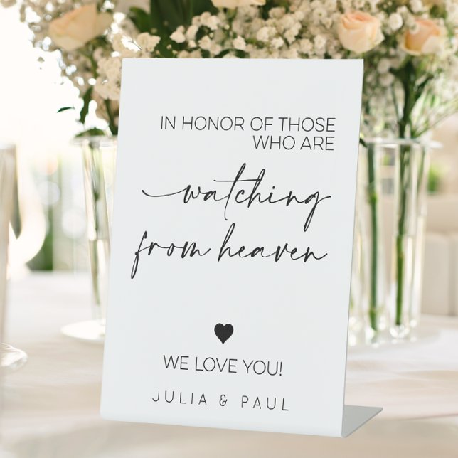 In Honor Of Those Who Are Watching From Heaven Pedestal Sign (Creator Uploaded)