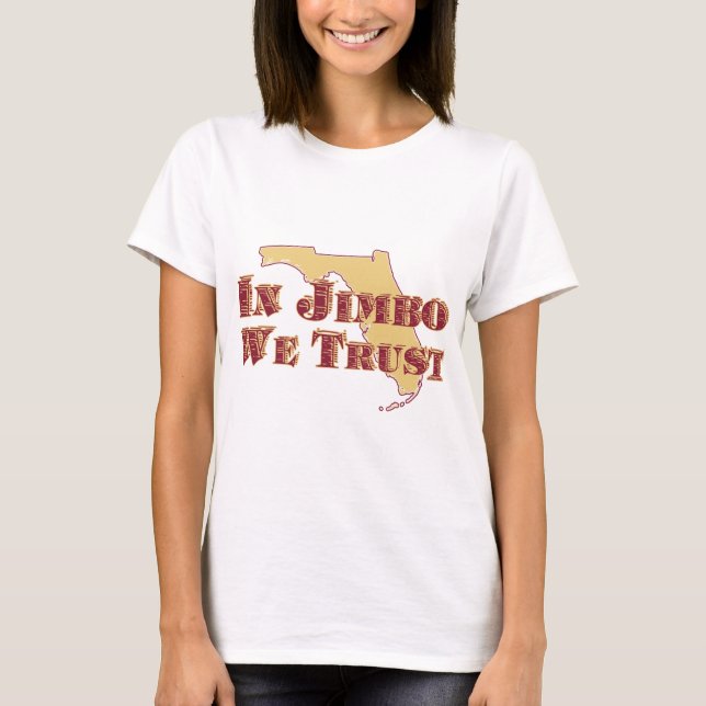 IN JIMBO WE TRUST T-Shirt (Front)