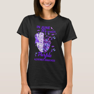 In June We Wear Purple Alzheimer Awareness Brain S T-Shirt