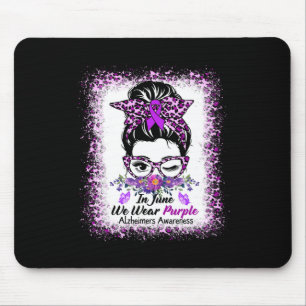 In June We Wear Purple Alzheimer Awareness Messy B Mouse Pad