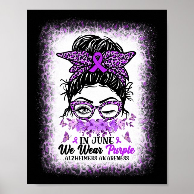 In June We Wear Purple Alzheimer Awareness Messy B Poster (Front)