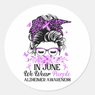 In June We Wear Purple Heimerheimer Awareness Mess Classic Round Sticker