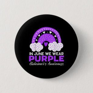 In June We Wear Purple Heimers Awareness Dementia  6 Cm Round Badge