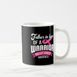 In Law Of A Warrior Breast Cancer Awareness Suppor Coffee Mug