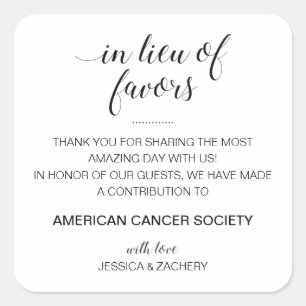 In Lieu Of Favours Charity Donation Wedding Square Sticker