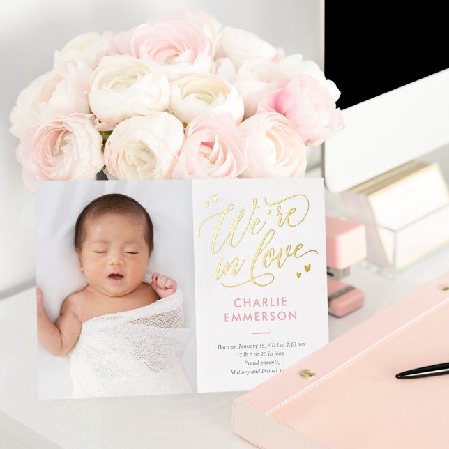 In Love Foil Baby Birth Announcement (Creator Uploaded)