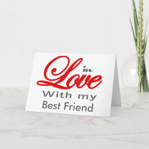 In love with my Best Friend Card