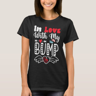 In Love With My Bump  Baby Shower Valentine's Day T-Shirt