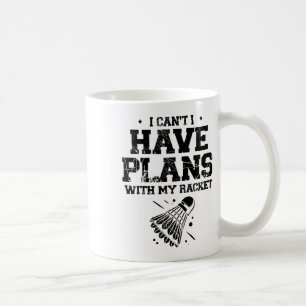 In Love With Shuttle Badminton Player Shuttle Rack Coffee Mug