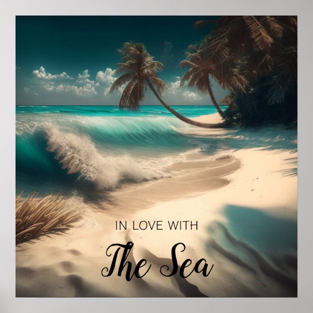 In Love with the Sea | Tropical Art Poster (Front)
