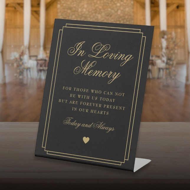 In Loving Memory Black And Gold Memorial Wedding Pedestal Sign (In Loving Memory Black And Gold Memorial Wedding Pedestal Sign)