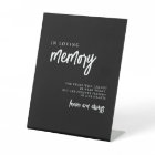 In Loving Memory Black and White Wedding Sign