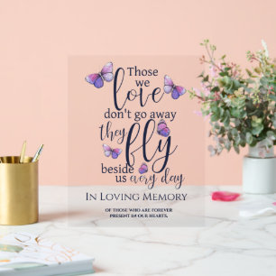 In Loving Memory Butterfly Wedding Memorial Acrylic Sign