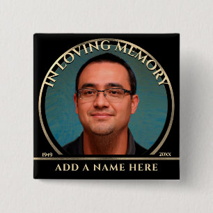 In Loving Memory Custom Photo Memorial 15 Cm Square Badge