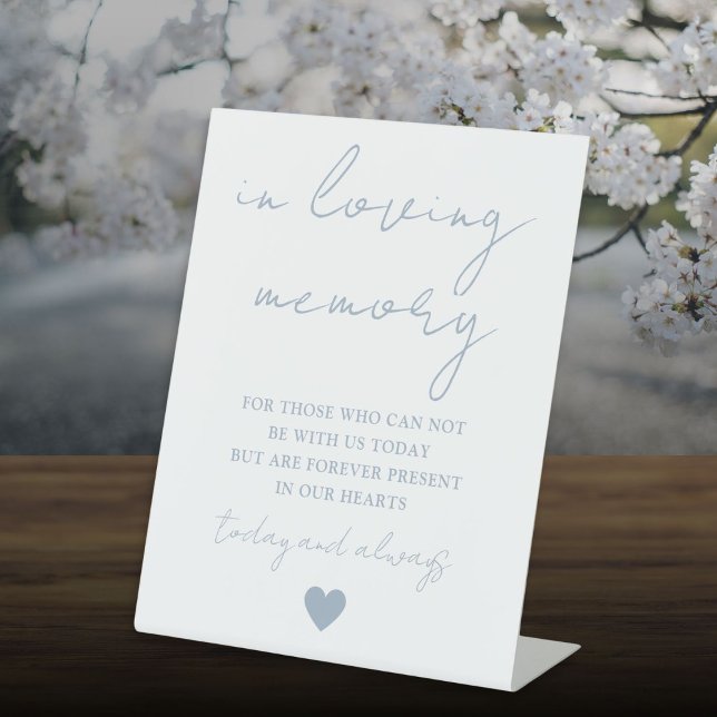 In Loving Memory Elegant Script Dusty Blue  Pedestal Sign (In Loving Memory Elegant Script Dusty Blue Pedestal Sign)