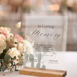 In Loving Memory Elegant Wedding Acrylic Sign