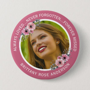 In Loving Memory Floral   Teal Photo Memorial 7.5 Cm Round Badge