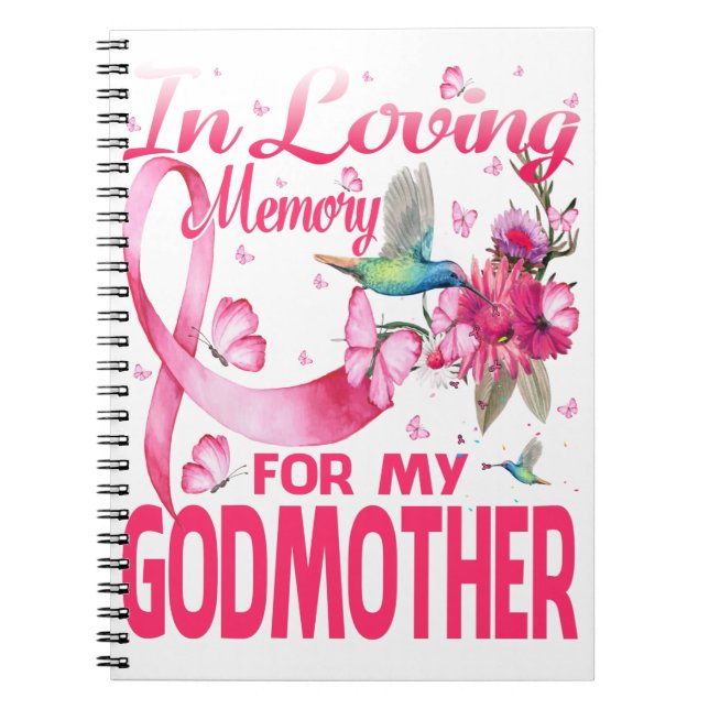 In Loving Memory For My Godmother Notebook (Front)