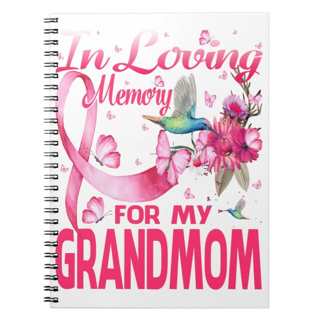 In Loving Memory For My Grandmom Notebook (Front)