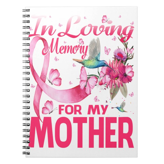 In Loving Memory For My Mother Notebook (Front)